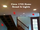 Circa 1725 Home Kitchen Renovation - Sound & Lighting 